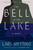 The Bell in the Lake (A Novel) by Lars Mytting, Deborah Dawkin, 9781419743184