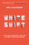 Whiteshift (Populism, Immigration, and the Future of White Majorities) - 9781419741920 by Eric Kaufmann, 9781419741920