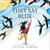 They Say Blue - 9781419740961 by Jillian Tamaki, 9781419740961