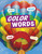 Color Words by Carrie B. Sheely, 9781977123657