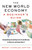 The New World Economy: A Beginner's Guide by Randy Charles Epping, 9780525563204