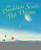 The Dandelion Seed's Big Dream by Joseph Anthony, Cris Arbo, 9781584694977