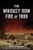 The Whiskey Row Fire of 1900 by Bradley G. Courtney, 9781467143158