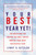 Your Best Year Yet! (Ten Questions for Making the Next Twelve Months Your Most Successful Ever) by Jinny S. Ditzler, 9780446675475