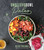Unbelievabowl Paleo (60 Wholesome One-Dish Recipes You Won't Believe Are Dairy- and Gluten-Free) by Kelsey Preciado, 9781645670186