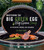 Mastering the Big Green Egg® by Big Green Craig (An Operator's Manual and Cookbook) by Craig Tabor, 9781645670247
