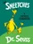 Los Sneetches y otros cuentos (The Sneetches and Other Stories Spanish Edition) by Dr. Seuss, 9780593128145