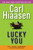 Lucky You by Carl Hiaasen, 9780446695657