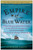 Empire of Blue Water (Captain Morgan's Great Pirate Army, the Epic Battle for the Americas, and the Catastrophe That Ended the Outlaws' Bloody Reign) by Stephan Talty, 9780307236616