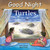 Good Night Turtles by Adam Gamble, Mark Jasper, Katherine Blackmore, 9781602198777