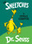Los Sneetches y otros cuentos (The Sneetches and Other Stories Spanish Edition) - 9781984831620 by Dr. Seuss, 9781984831620