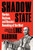 Shadow State (Murder, Mayhem, and Russia's Remaking of the West) - 9780062966001 by Luke Harding