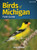 Birds of Michigan Field Guide (Miniature Edition) by Stan Tekiela, 9781591939009