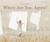 Where Are You, Agnes? by Tessa McWatt, Zuzanna Celej, 9781773061405