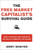 The Free Market Capitalist's Survival Guide (How to Invest and Thrive in an Era of Rampant Socialism) by Jerry Bowyer, 9780061824845