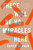 There Will Be No Miracles Here (A Memoir) - 9780735214224 by Casey Gerald, 9780735214224
