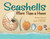 Seashells (More Than a Home) - 9781623541736 by Melissa Stewart, Sarah S. Brannen, 9781623541736