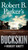 Robert B. Parker's Buckskin - 9780735218291 by Robert Knott, 9780735218291