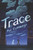 Trace - 9780062698858 by Pat Cummings