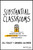 Substantial Classrooms (Redesigning the Substitute Teaching Experience) by Jill Vialet, Amanda von Moos, 9781119663652