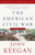 The American Civil War (A Military History) by John Keegan, 9780307274939