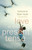 Love in the Present Tense (A Novel) by Catherine Ryan Hyde, 9780307276711