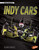 Indy Cars - 9781543524666 by Carrie A. Braulick, 9781543524666