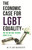 The Economic Case for LGBT Equality (Why Fair and Equal Treatment Benefits Us All) by M. V. Lee Badgett, 9780807035603