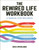 The Rewired Life Workbook (A Manual for Wellness) by Erica Spiegelman, 9781578268665