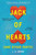 Jack of Hearts (and other parts) - 9780316480512 by L. C. Rosen, 9780316480512