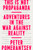 This Is Not Propaganda (Adventures in the War Against Reality) - 9781541762121 by Peter Pomerantsev, 9781541762121