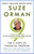 The 9 Steps to Financial Freedom (Practical and Spiritual Steps So You Can Stop Worrying) by Suze Orman, 9780307345844