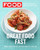 Everyday Food: Great Food Fast (250 Recipes for Easy, Delicious Meals All Year Long: A Cookbook) by Martha Stewart Living Magazine, 9780307354167