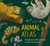 Lonely Planet Kids Animal Atlas - 9781788682619 by Anne Rooney, Lucy Rose, 9781788682619