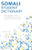 Somali Student Dictionary (English-Somali/ Somali-English) by Ali Mohamud Omer, 9780781814041 Somali Student Dictionary (English-Somali/ Somali-English) by Ali Mohamud Omer, 9780781814041