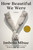 How Beautiful We Were (A Novel) by Imbolo Mbue, 9780593132425
