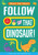 Follow That Dinosaur! by Georgie Taylor, Sam Meredith, 9781789584189