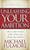Unleashing Your Ambition by Michael Fulmore, 9781614489191
