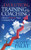 The Evolution of Training and Coaching (How to Explode Your Company Fast) by Scott Palat, 9781630472481