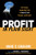 Profit in Plain Sight (The Proven Leadership Path to Unlock Profit, Passion, and Growth) - 9781630472931 by Anne C. Graham, 9781630472931