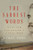 The Saddest Words (William Faulkner's Civil War) by Michael Gorra, 9781631491702