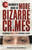 The Mammoth Book of More Bizarre Crimes by Robin Odell, Paul Donnelly, 9780762459834