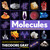Molecules (The Elements and the Architecture of Everything, Book 2 of 3) - 9781579129712 by Theodore Gray, Nick Mann, 9781579129712