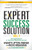 The Expert Success Solution (Get Solid Results in 16 Areas of Business and Life) by Wendy Lipton-Dibner, Rick Frishman, 9781630474898