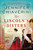 Mrs. Lincoln's Sisters (A Novel) by Jennifer Chiaverini, 9780062975973