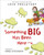 Something Big Has Been Here by Jack Prelutsky, James Stevenson, 9780061857751