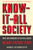 Know-It-All Society (Truth and Arrogance in Political Culture) - 9781631497919 by Michael P. Lynch, 9781631497919