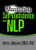 Mastering Self-Confidence with NLP by Kerry Johnson, MBA, PhD, 9781722501839