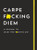 Carpe F*cking Diem Journal (Seize the F*cking Day) by Sourcebooks, 9781728221175