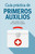 Guía práctica de primeros auxilios / Practical First Aid Guide (Spanish Edition) by Dr. Nuria Viver, Dr. Francisco Marín, 9780593081747